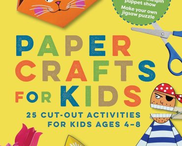 Paper Crafts for Kids: 25 Cut-Out Activities for Kids (Ages 4-8) – Only $4.66!