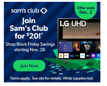 Save 60% on a new Sam’s Club Membership! Get a 1 year membership for just $20.00!